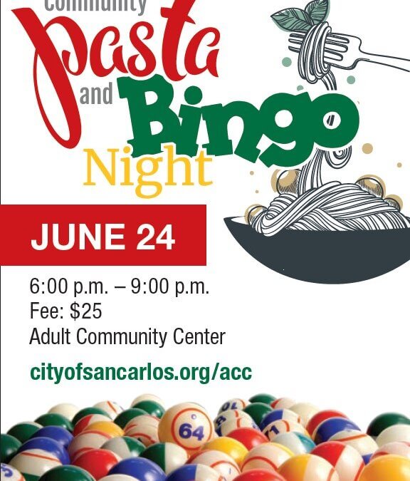 Fun Community Pasta and Bingo Night 2023: San Carlos, CA