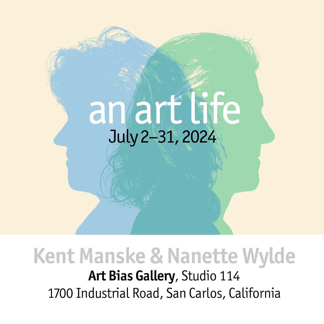 An Art Life: Kent Manske & Nanette Wylde