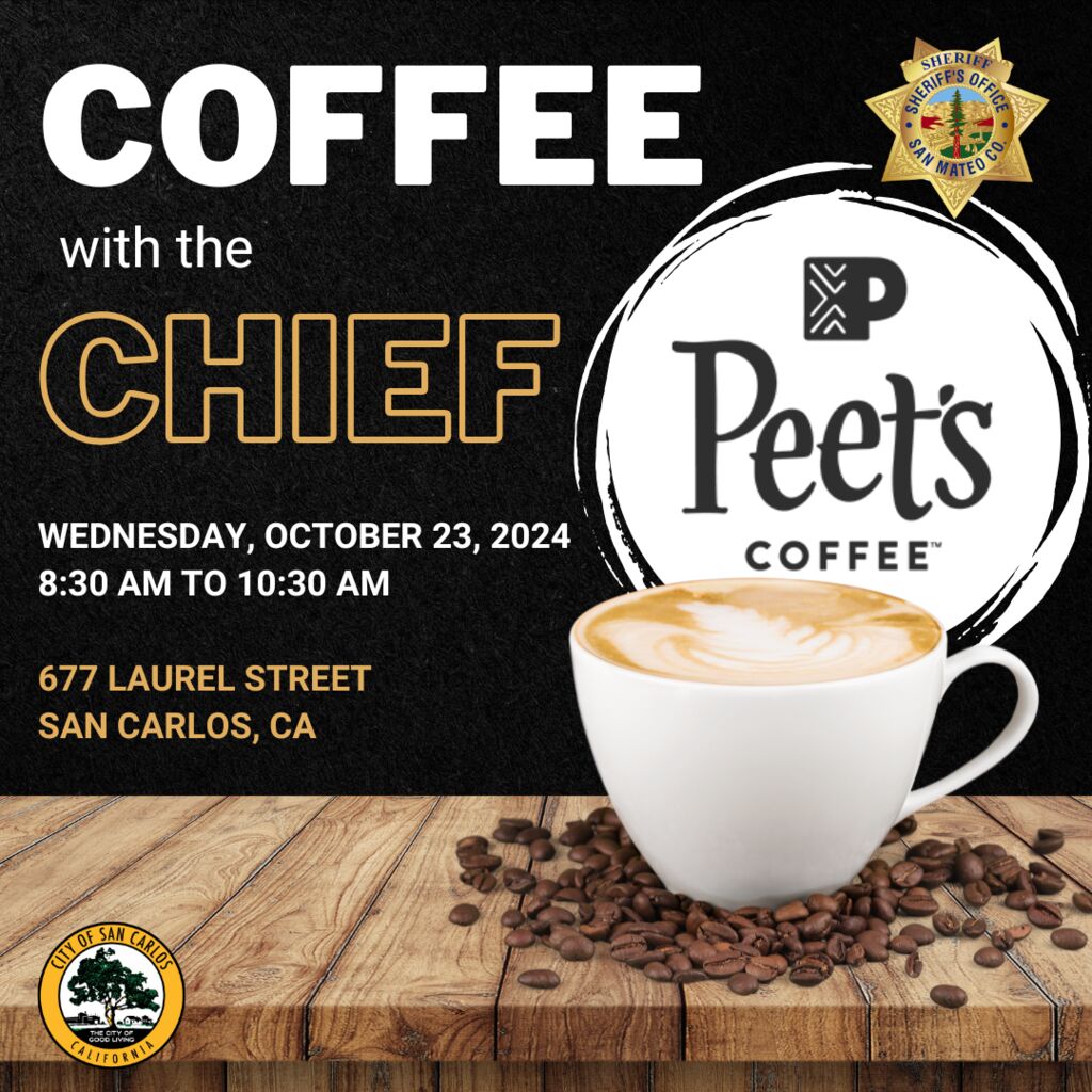 Coffee with the Chief San Carlos CA