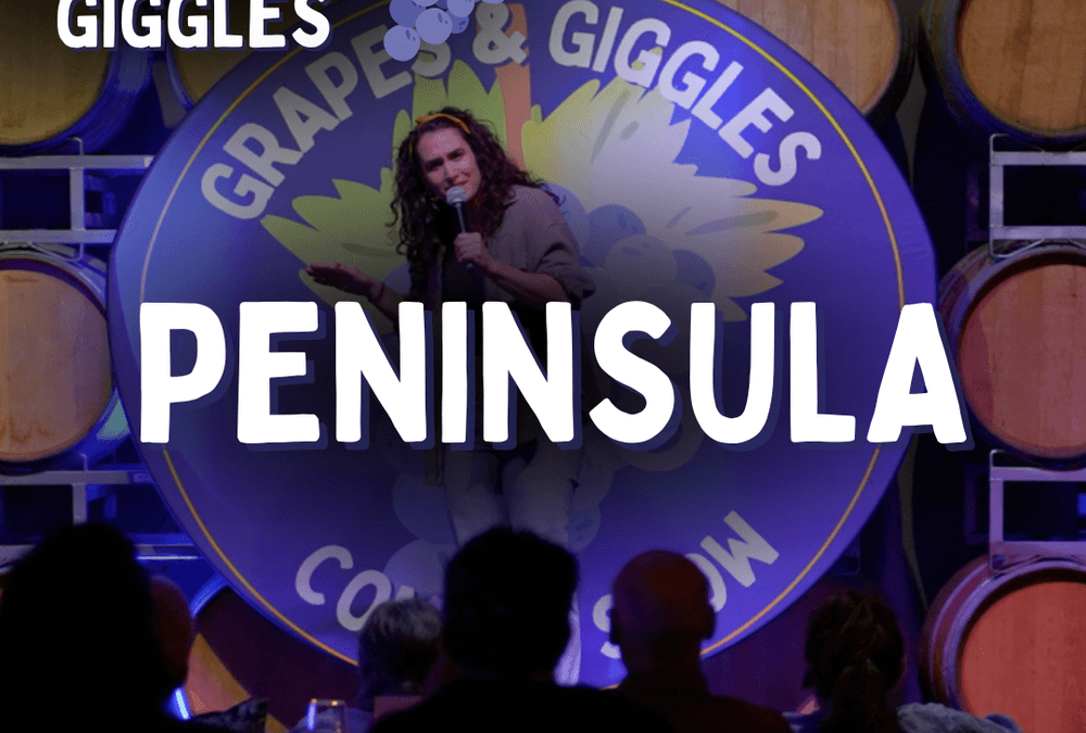 A Night of Laughter and Wine: Grapes and Giggles Comedy Show, Bay Area, Peninsula