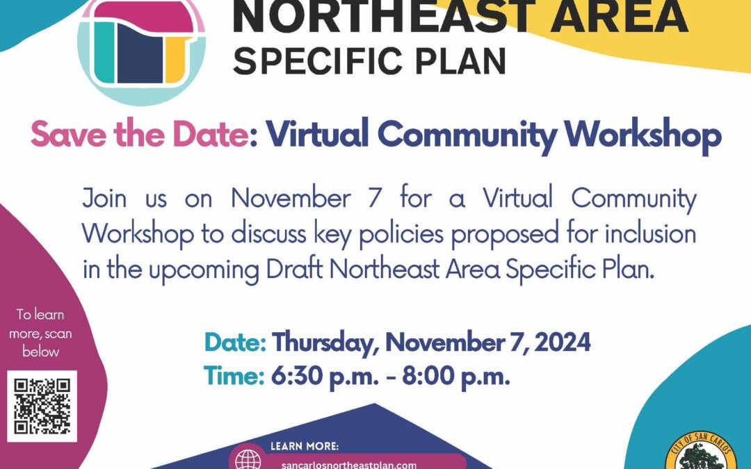 Northeast Area Specific Plan: Important Virtual Community Workshop