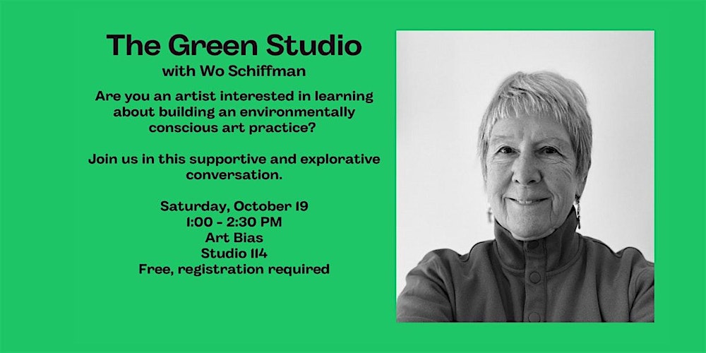 Workshop: The Green Studio with Wo Schiffman - art