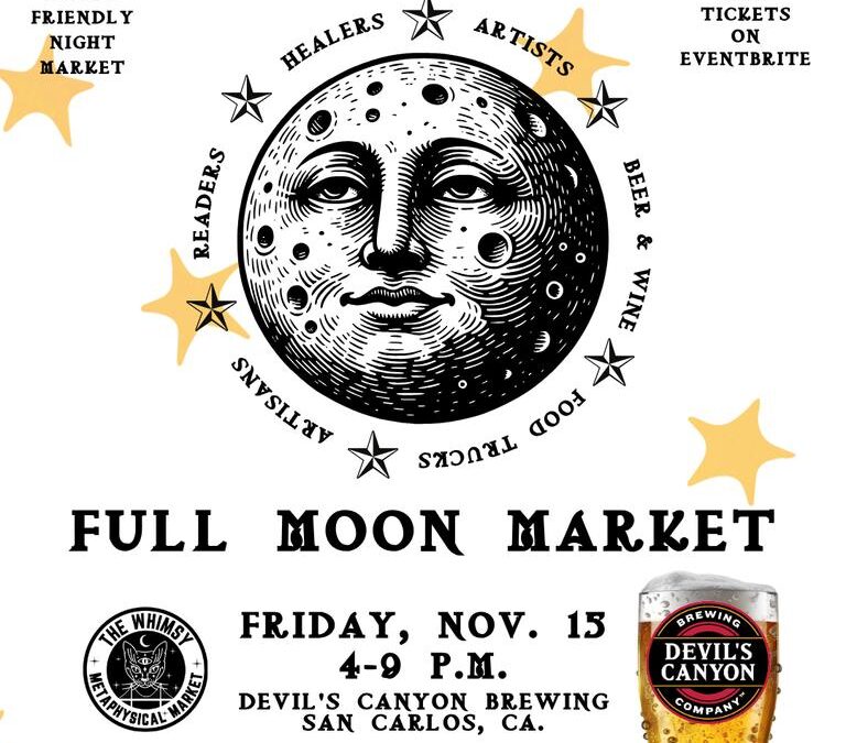 Celebrate the Full Moon with the Whimsy Full Moon Market at Devil’s Canyon Brewing 2024! Join  Us and have fun!!!