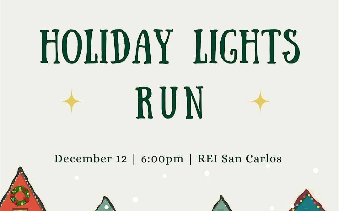 The Fun Holiday Lights Run: Bay Area Running Club at Rei San Carlos