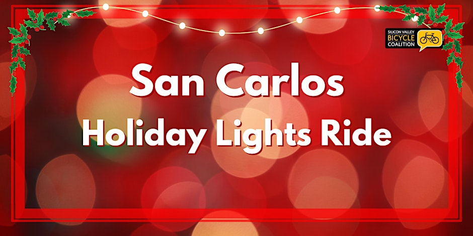 San Carlos Holiday Lights Ride SVBC