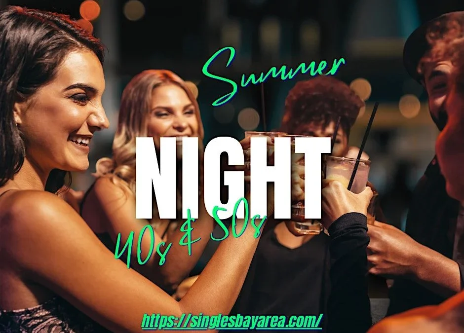 Summer Night Delight for 40s and 50s: An Evening to Meet New People in San Carlos