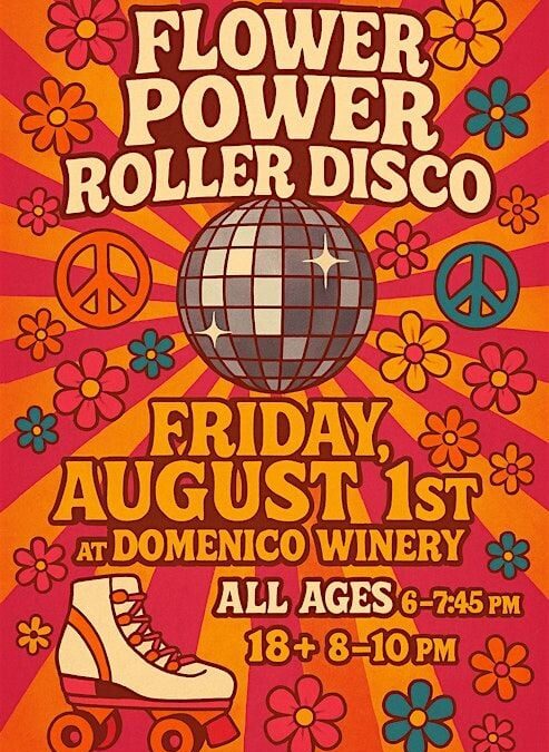 Exciting Flower Power Roller Disco at Domenico Winery