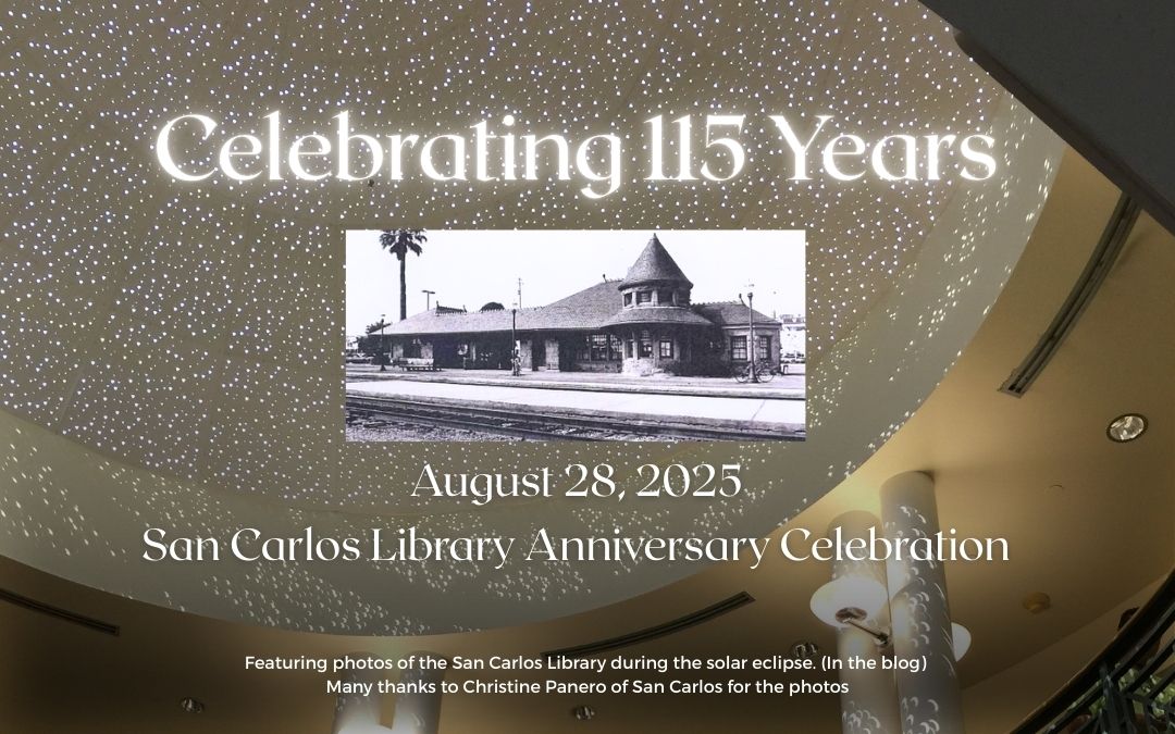 San Carlos Library Anniversary 115 Years
