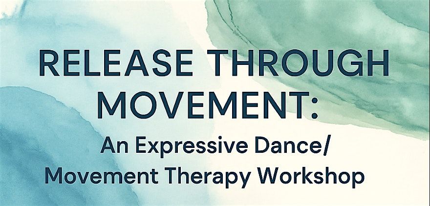 Release Through Movement at Art Bias: A Journey to Mind–Body Connection