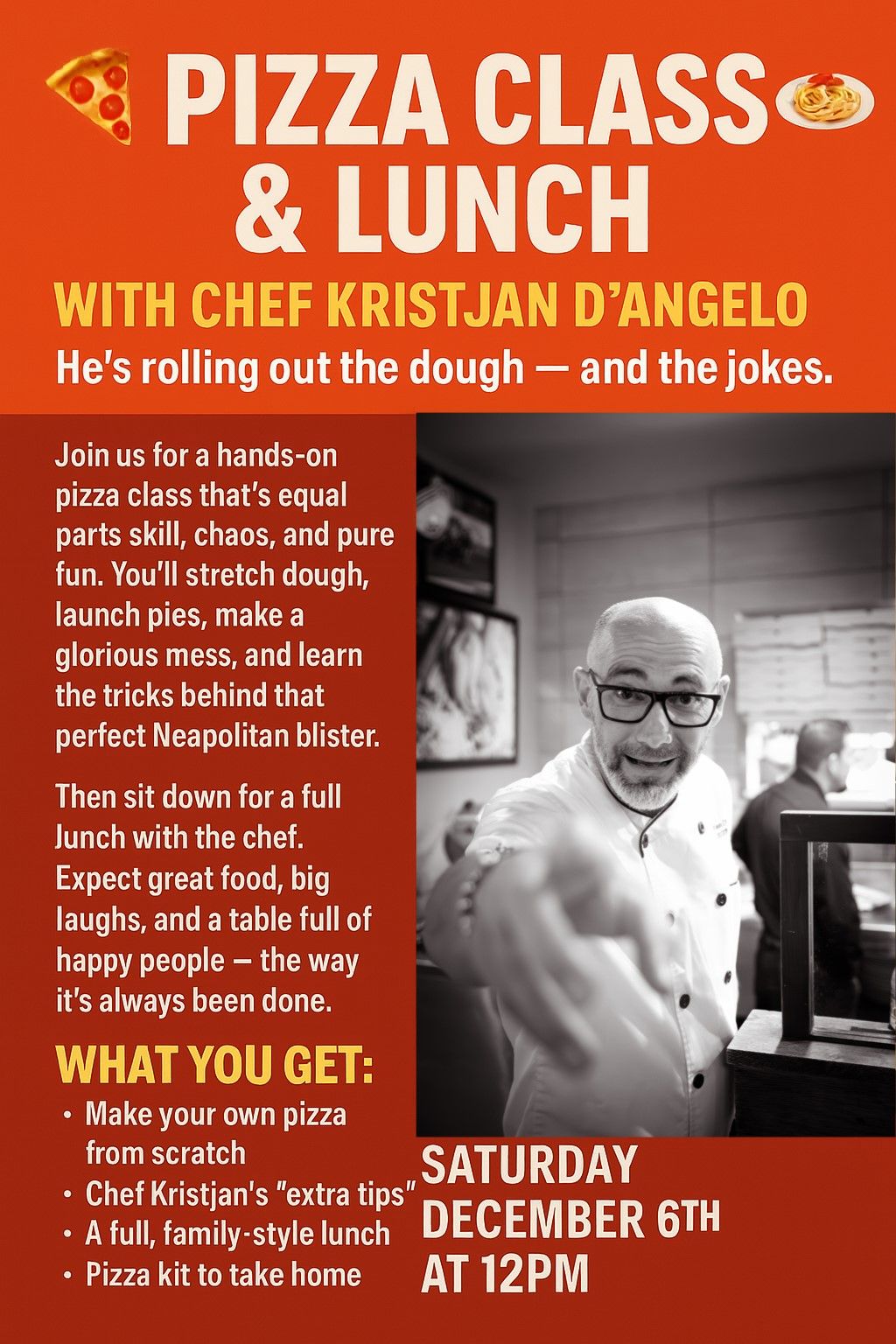 A Deliciously Chaotic Good Time: Pizza Class & Lunch With Chef Kristjan D’Angelo