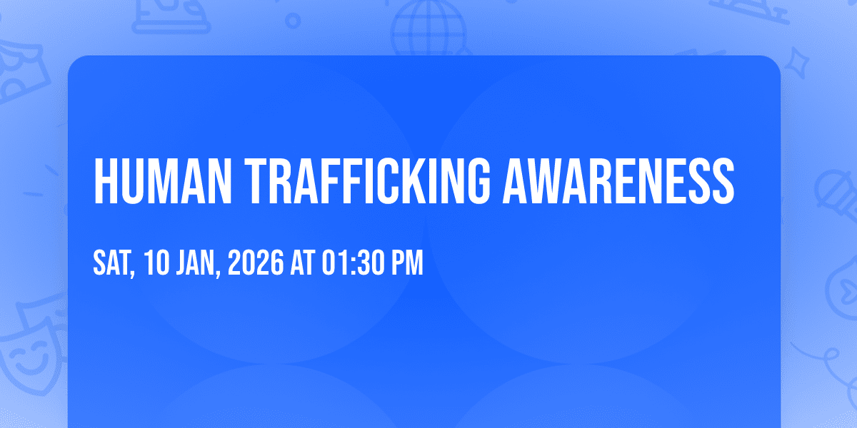 Human Trafficking Awareness: A Panel to Address a Community-Wide Human Rights Crime