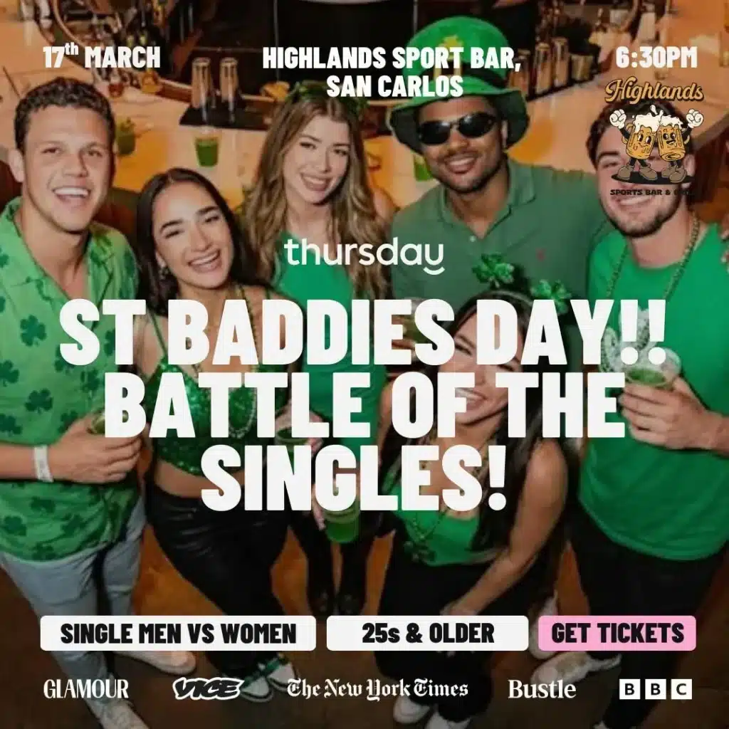 Tuesday | St. Baddies Day (25’s & Older) | San Carlos