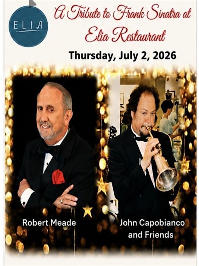 A Tribute to Frank Sinatra at Elia Restaurant: An Unforgettable Evening of Timeless Music