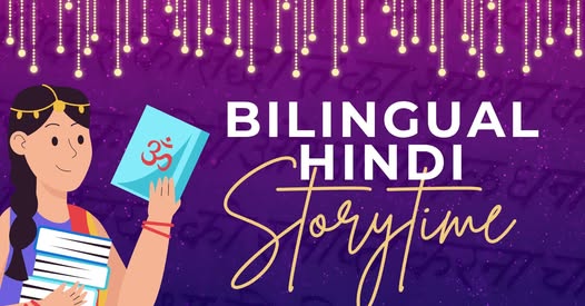 Celebrate Language and Culture at the Bilingual Hindi Storytime in San Carlos