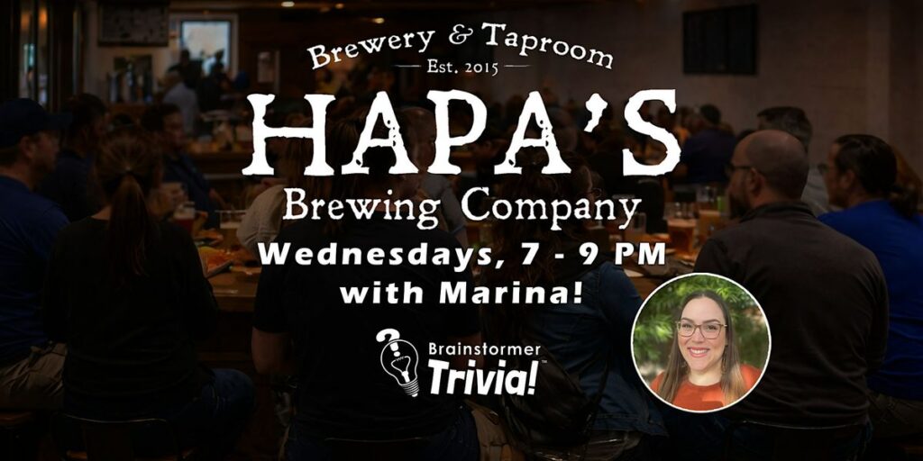 Brainstormer Trivia® at Hapa’s Brewing Company: A Fun-Filled Wednesday Night in San Carlos