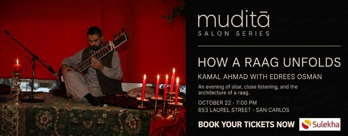 Mudita – Raag Unfolds Salon Series: An Evening of Soulful Music in San Carlos